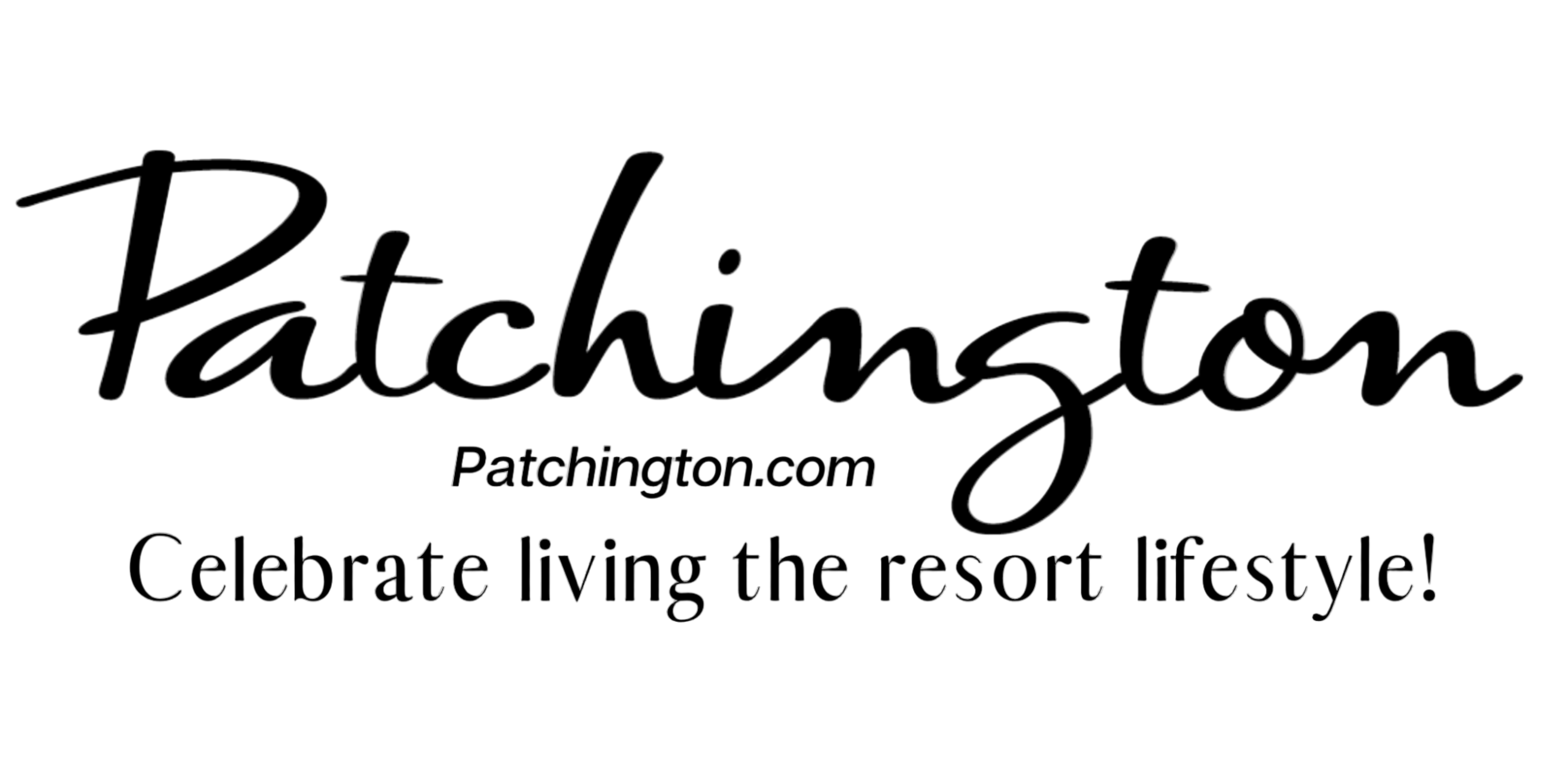 Patchington logo Patchington.com celebrate living the resort lifestyle.